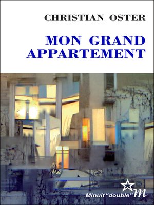 cover image of Mon grand appartement